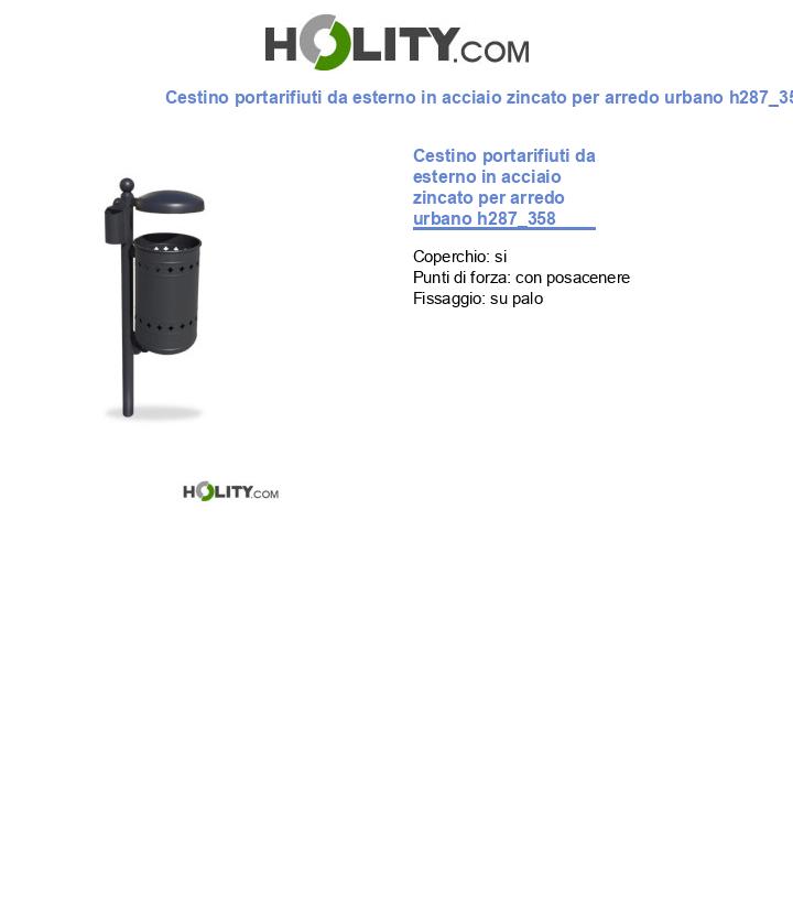 Cestino portarifiuti da esterno in acciaio zincato per arredo urbano h287_358