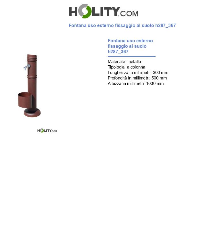 Fontana uso esterno fissaggio al suolo h287_367