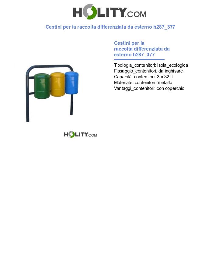 Cestini per la raccolta differenziata da esterno h287_377