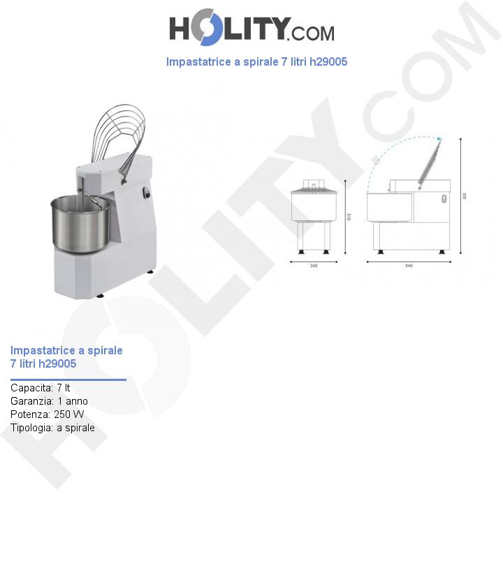 Impastatrice a spirale 7 litri h29005