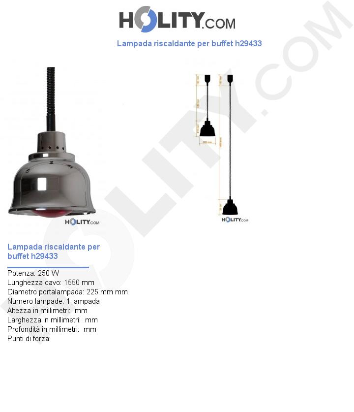 Lampada riscaldante per buffet h29433