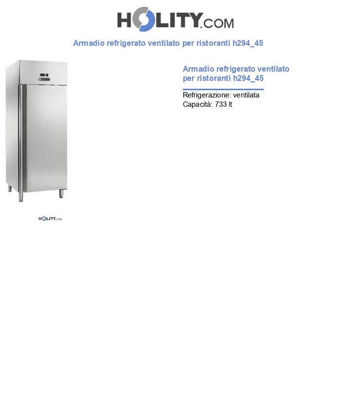 Armadio refrigerato ventilato per ristoranti h294_45