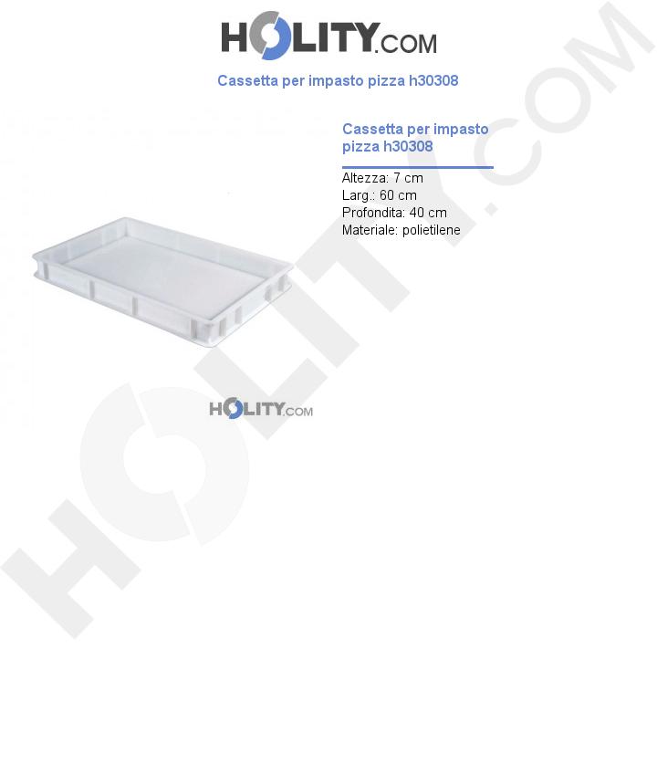 Cassetta per impasto pizza h30308