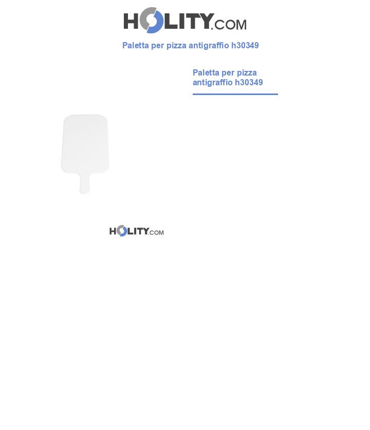 Paletta per pizza antigraffio h30349