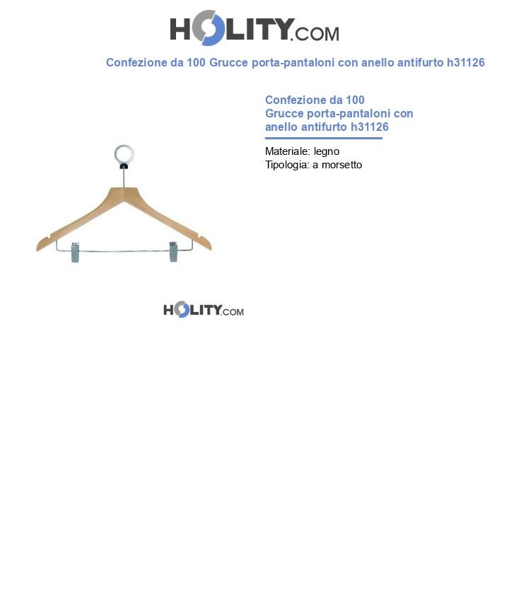 Confezione da 100 Grucce porta-pantaloni con anello antifurto h31126
