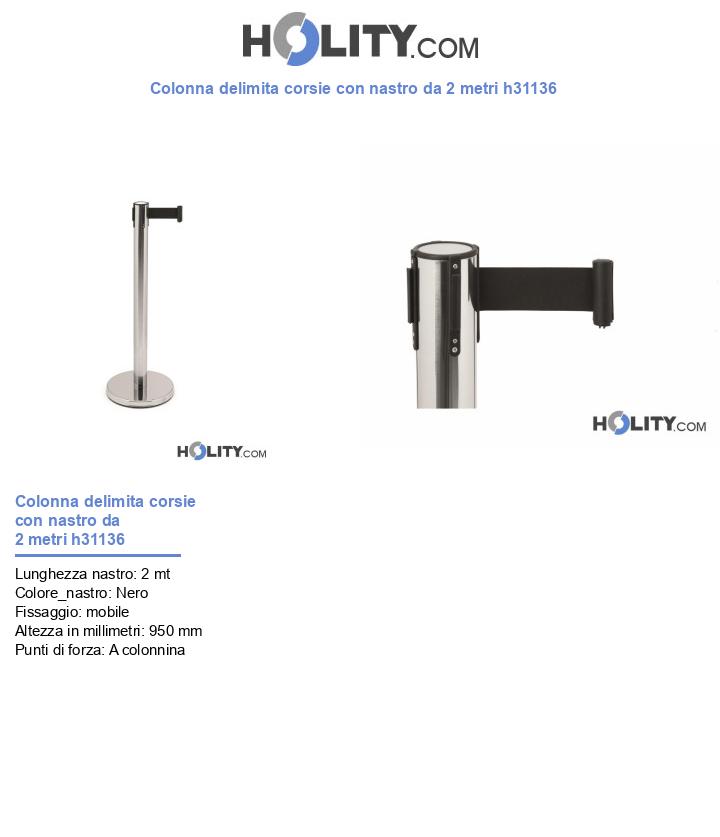 Colonna delimita corsie con nastro da 2 metri h31136