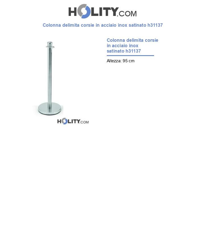 Colonna delimita corsie in acciaio inox satinato h31137