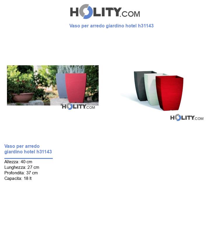 Vaso per arredo giardino hotel h31143