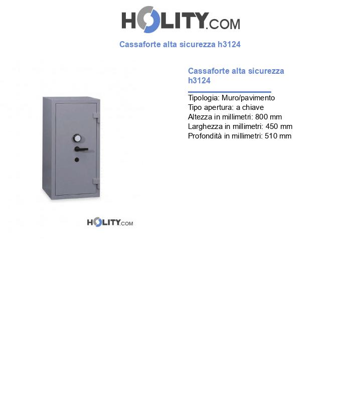 Cassaforte alta sicurezza h3124