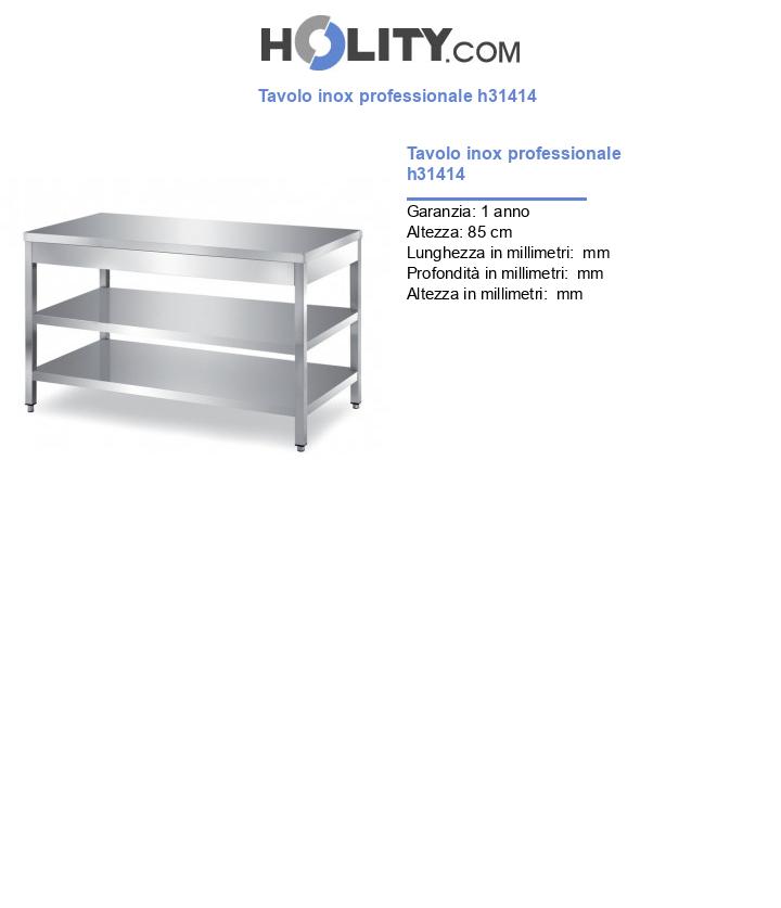 Tavolo inox professionale h31414