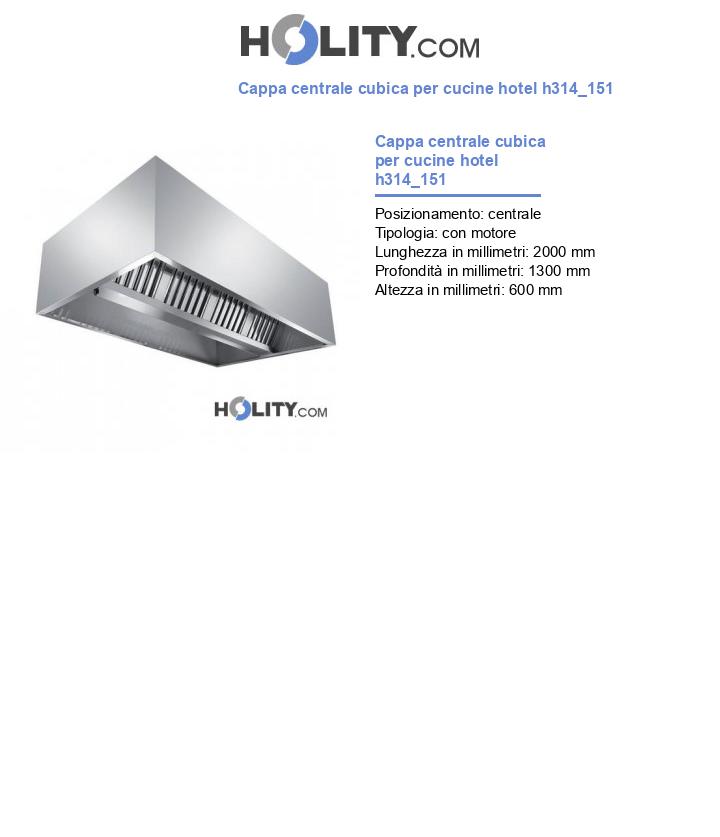 Cappa centrale cubica per cucine hotel h314_151