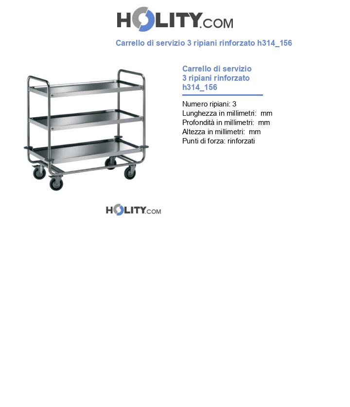 Carrello di servizio 3 ripiani rinforzato h314_156