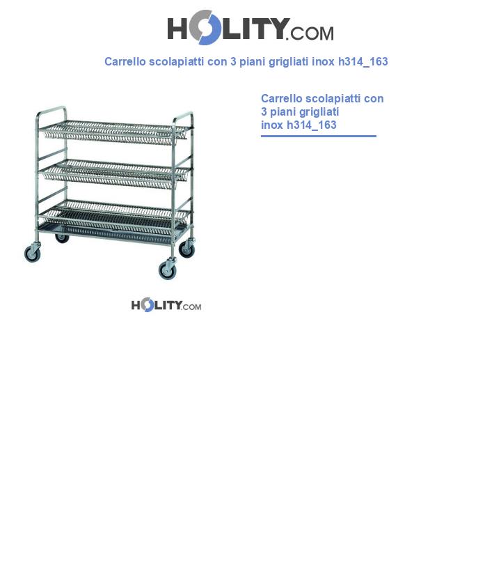 Carrello scolapiatti con 3 piani grigliati inox h314_163