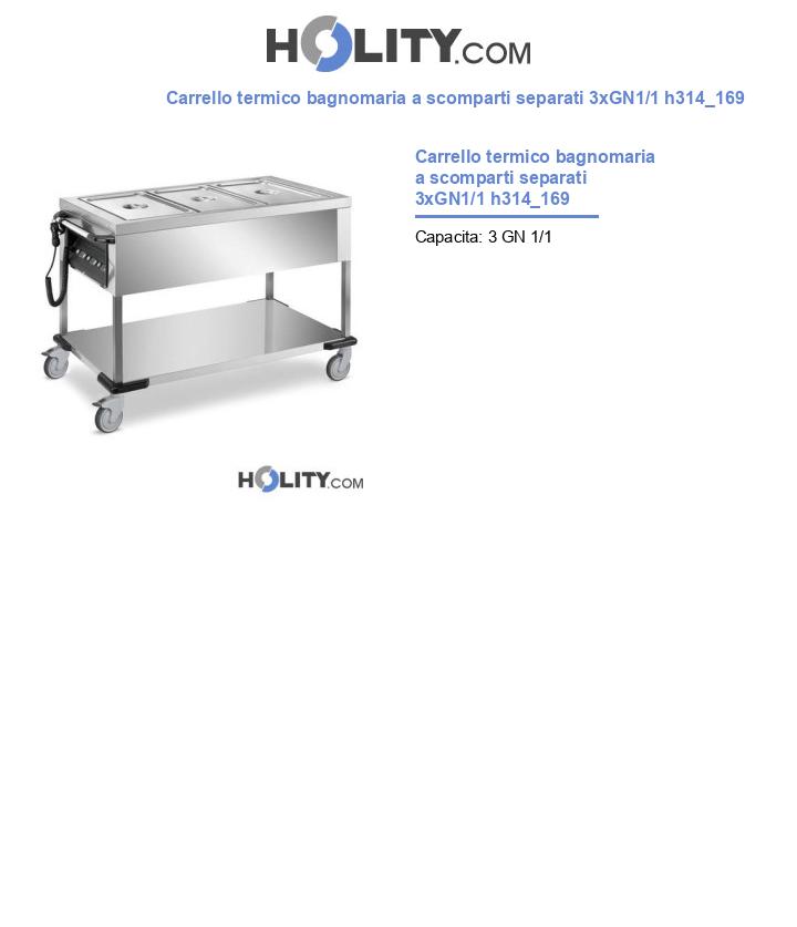 Carrello termico bagnomaria a scomparti separati 3xGN1/1 h314_169