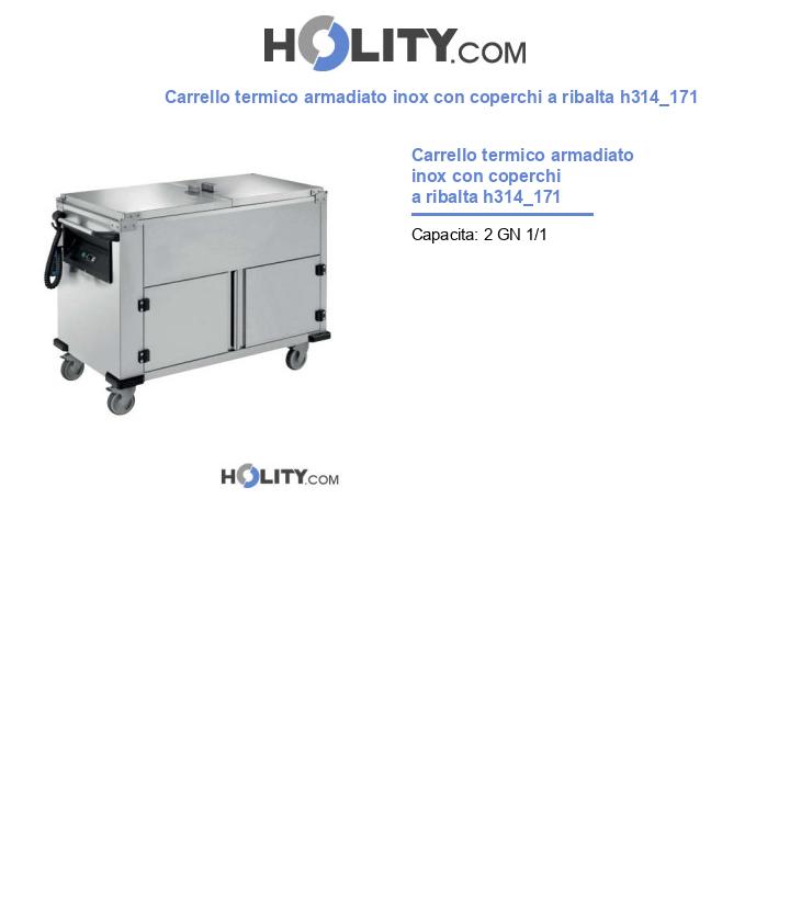 Carrello termico armadiato inox con coperchi a ribalta h314_171