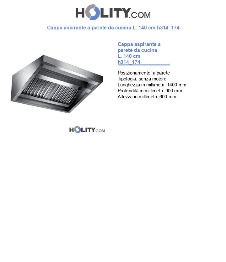 Cappa aspirante a parete da cucina L. 140 cm h314_174