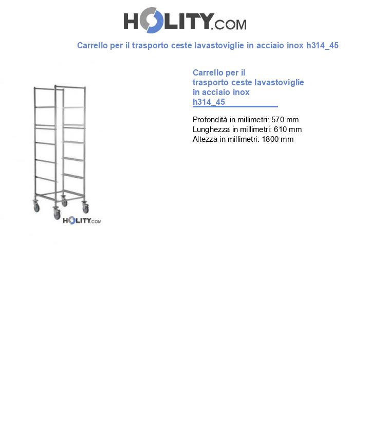 Carrello per il trasporto ceste lavastoviglie in acciaio inox h314_45