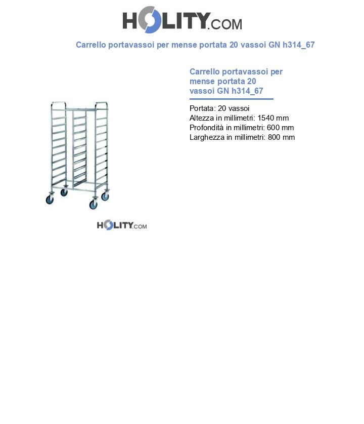 Carrello portavassoi per mense portata 20 vassoi GN h314_67