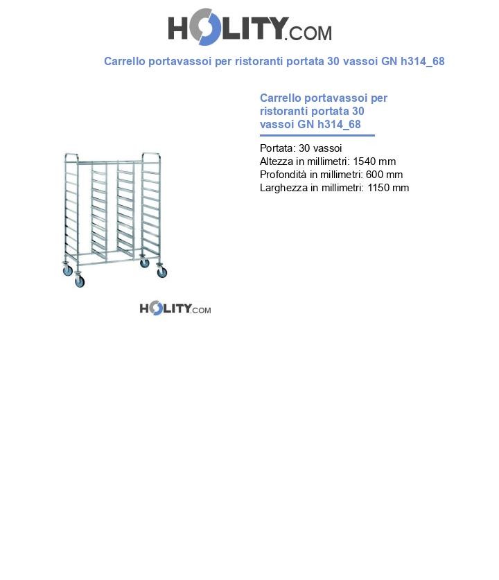 Carrello portavassoi per ristoranti portata 30 vassoi GN h314_68