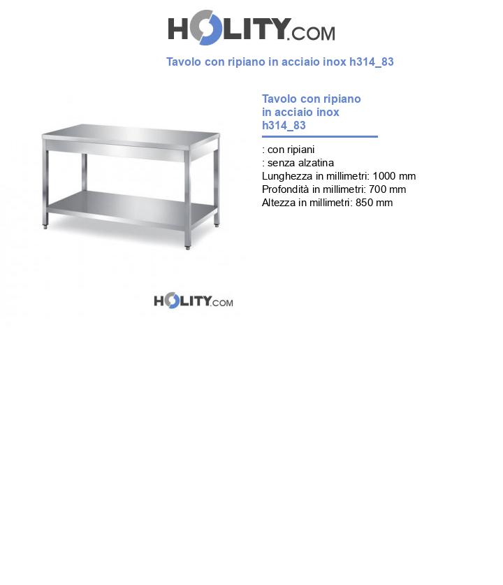 Tavolo con ripiano in acciaio inox h314_83