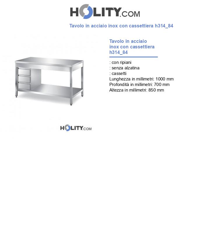 Tavolo in acciaio inox con cassettiera h314_84