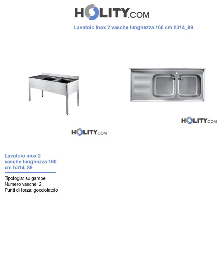 Lavatoio inox 2 vasche lunghezza 160 cm h314_89
