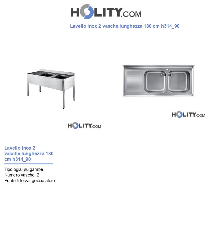 Lavello inox 2 vasche lunghezza 180 cm h314_90