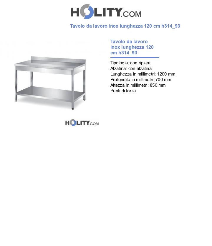 Tavolo da lavoro inox lunghezza 120 cm h314_93