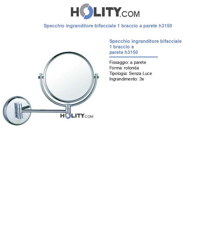 Specchio ingranditore bifacciale 1 braccio a parete h3150