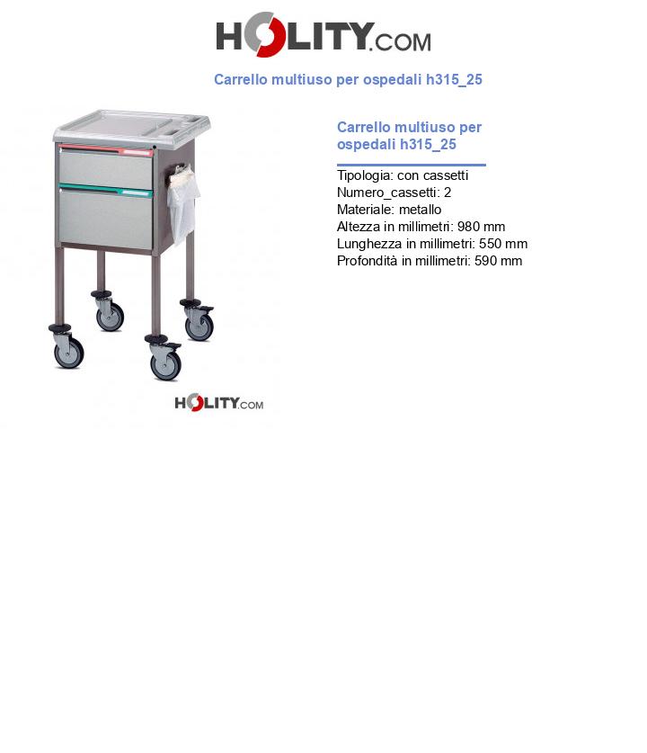 Carrello multiuso per ospedali h315_25