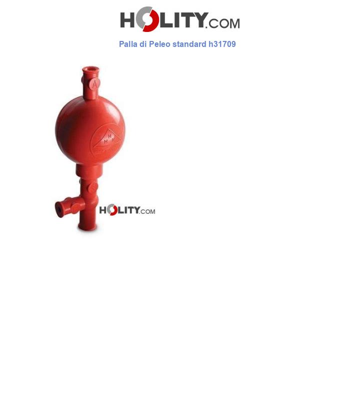 Palla di Peleo standard h31709