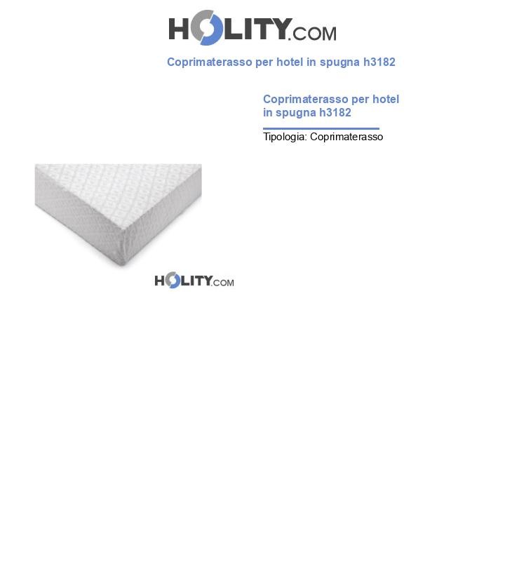 Coprimaterasso per hotel in spugna h3182