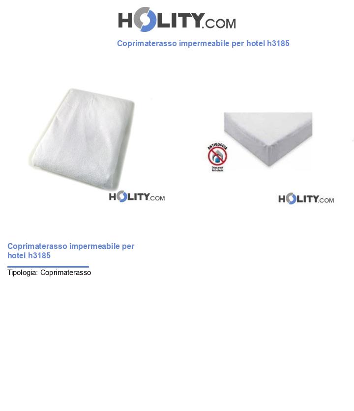 Coprimaterasso impermeabile per hotel h3185