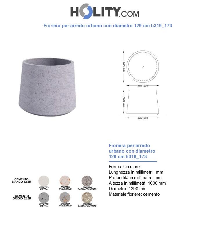 Fioriera per arredo urbano con diametro 129 cm h319_173