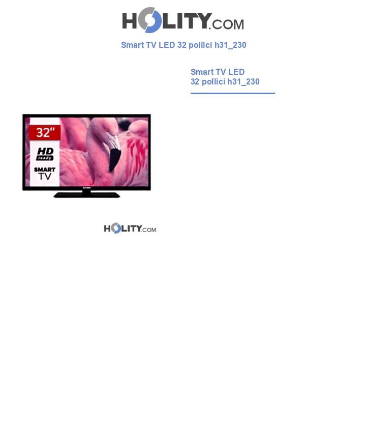 Smart TV LED 32 pollici h31_230