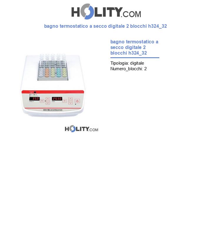 bagno termostatico a secco digitale 2 blocchi h324_32