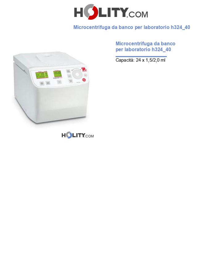 Microcentrifuga da banco per laboratorio h324_40