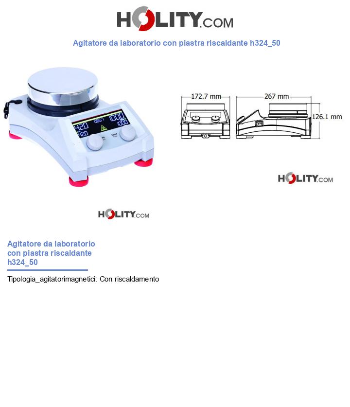 Agitatore da laboratorio con piastra riscaldante h324_50