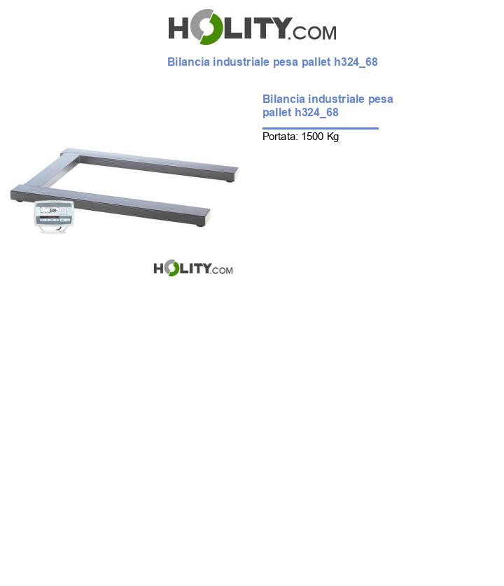 Bilancia industriale pesa pallet h324_68