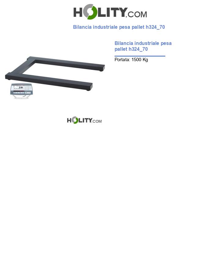 Bilancia industriale pesa pallet h324_70