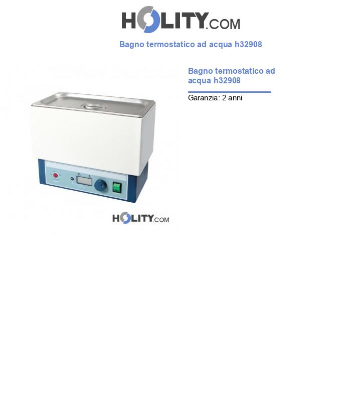 Bagno termostatico ad acqua h32908