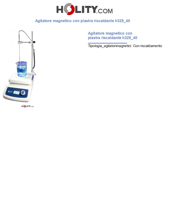 Agitatore magnetico con piastra riscaldante h329_40