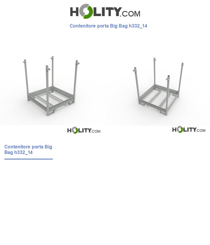 Contenitore porta Big Bag h332_14