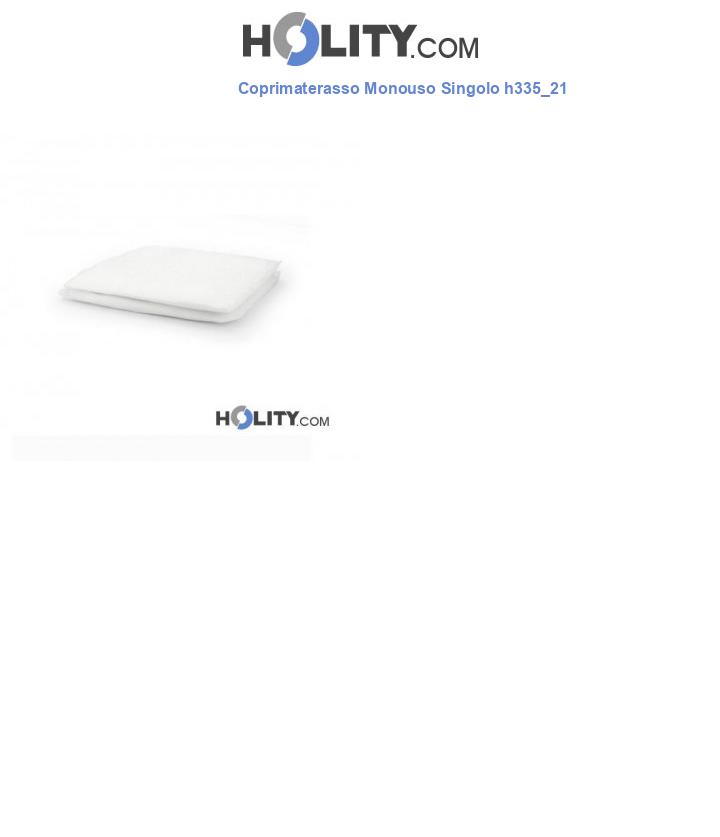 Coprimaterasso Monouso Singolo h335_21