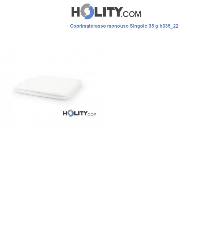 Coprimaterasso monouso Singolo 35 g h335_22