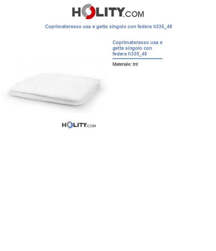 Coprimaterasso usa e getta singolo con federa h335_48