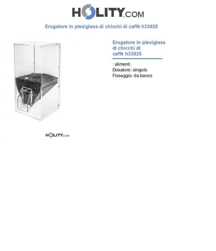 Erogatore in plexiglass di chicchi di caffè h33925