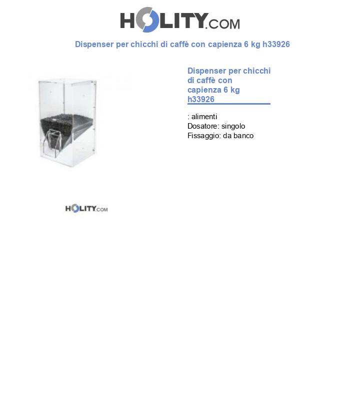 Dispenser per chicchi di caffè con capienza 6 kg h33926
