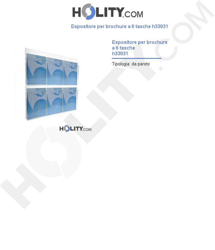 Espositore per brochure a 6 tasche h33931