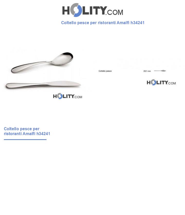 Coltello pesce per ristoranti Amalfi h34241